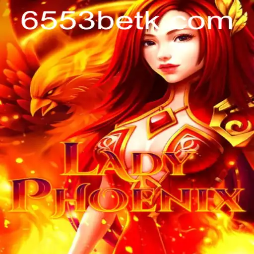 Descubra o Mundo Fascinante de LadyPhoenix: O Jogo de Azar Inovador com 6553bet.com